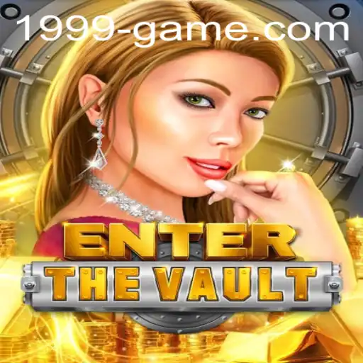 EntertheVault: Unveiling the Thrilling 1999game Experience